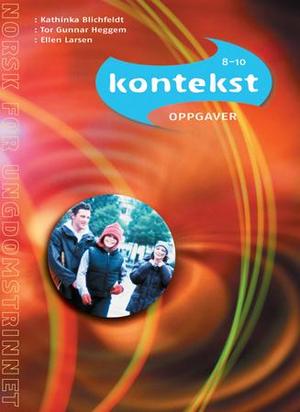 "Kontekst 8-10 - oppgaver" av Kathinka Blichfeldt