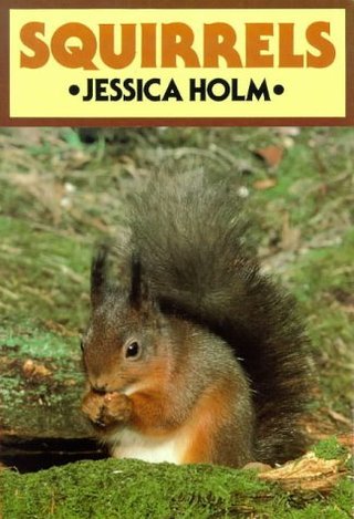 "Squirrels (British Natural History)" av Jessica Holm