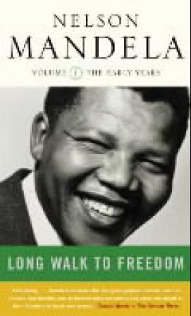 Long walk to freedom - the autobiography of Nelson Mandela