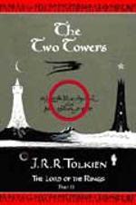The two towers - being the second part of The lord of the rings