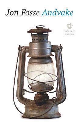 "Andvake - forteljing" av Jon Fosse