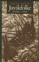 "Juvikfolke" av Olav Duun