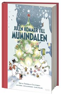 "Julen kommer till Mumindalen Efter en berättelse av Tove Jansson" av Tove Jansson