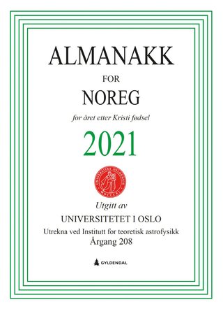 Almanakk for Noreg 2021 - for året etter Kristi fødsel