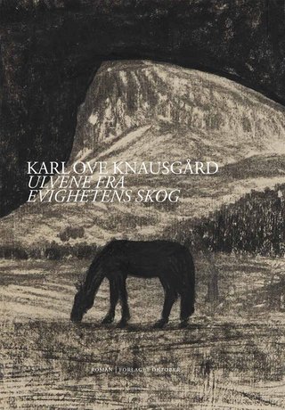 "Ulvene fra evighetens skog roman" av Karl Ove Knausgård