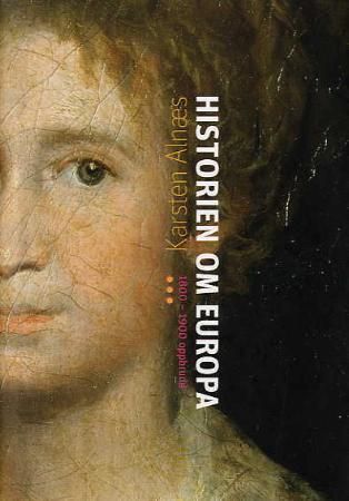 Historien om Europa - 1800-1900 : oppbrudd