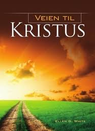"Veien til Kristus" av Ellen G. White