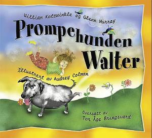 "Prompehunden Walter" av William Kotzwinkle