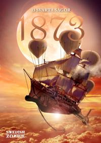 "1873 13 svarta sagor del 5" av Lupina Ojaja