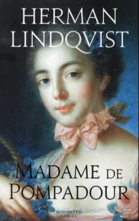 Madame de Pompadour - intelligens, skjønnhet, makt