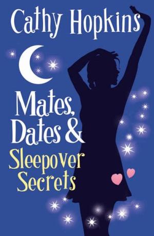 "Mates, Dates and Sleepover Secrets Bk. 4 (Mates Dates)" av Cathy Hopkins