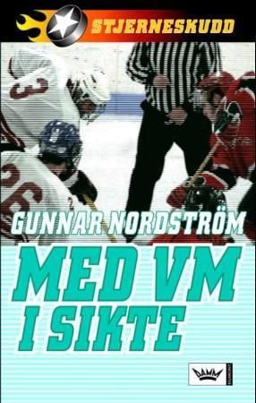 "Med VM i sikte" av Gunnar Nordström