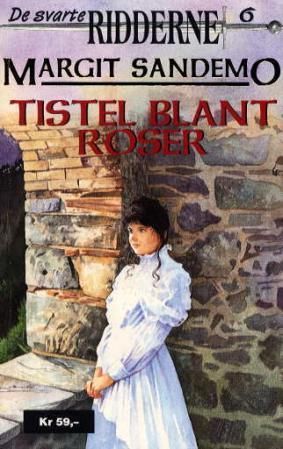 Tistel blant roser