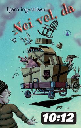 "Nei vel, da" av Bjørn Ingvaldsen