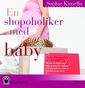"En shopoholiker med baby" av Madeleine Wickham