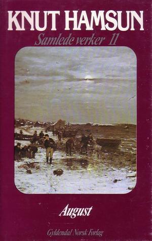 "Samlede verker. Bd. 11 - August" av Knut Hamsun