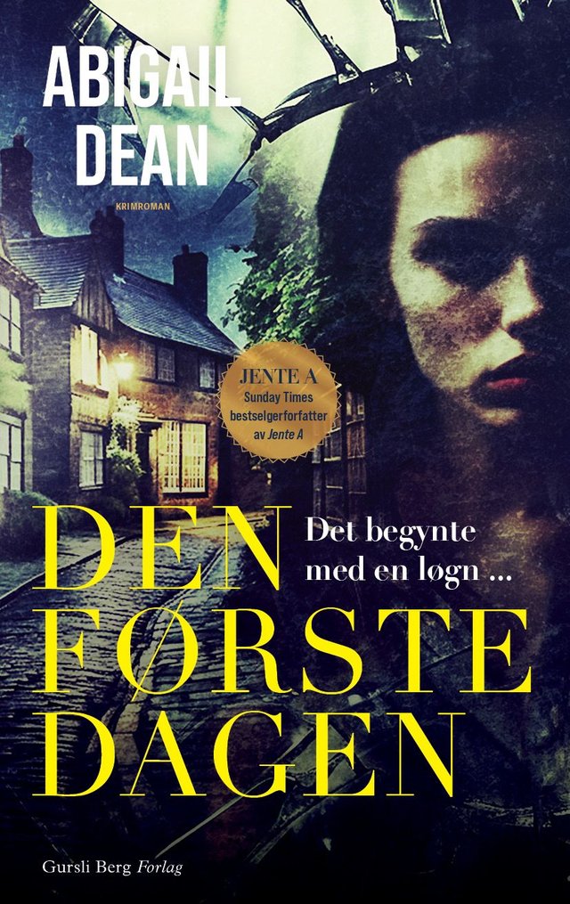 "Den første dagen" av Abigail Dean