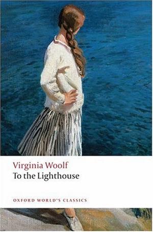 "To the Lighthouse (Oxford World's Classics)" av Virginia Woolf