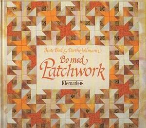 "Bo med patchwork" av Bente Birk