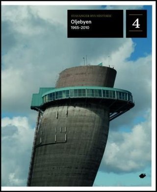 Stavanger bys historie - bind 4 : oljebyen 1965-2010