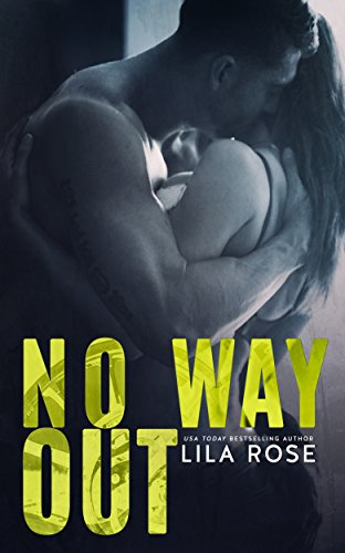 "No Way Out (Hawks MC Club Book 4)" av Lila Rose