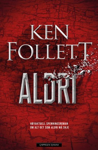 "Aldri" av Ken Follett