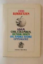 Adam, Christofer Columbus, Henrik Ibsen og andre store oppdagere