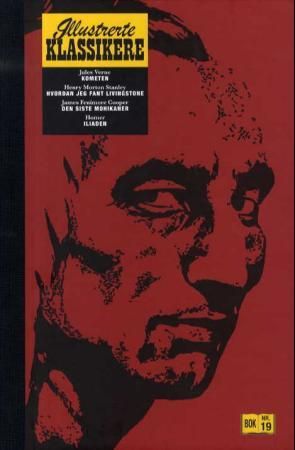 "Kometen ; Hvordan jeg fant Livingstone ; Den siste mohikaner ; Iliaden" av Jules Verne