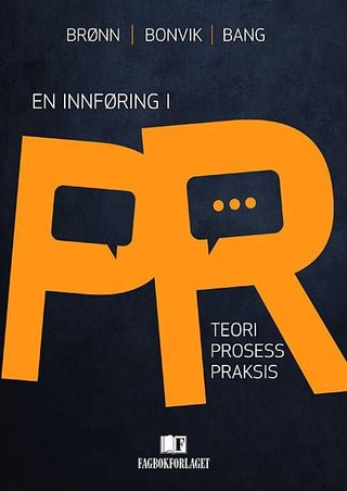 "En innføring i PR - teori, prosess og praksis" av Peggy Simcic Brønn