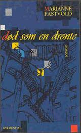 Død som en dronte - roman