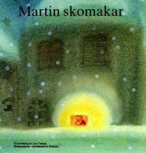 "Martin skomakar" av Lev Tolstoj