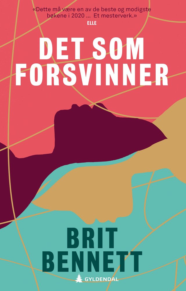 "Det som forsvinner" av Brit Bennett