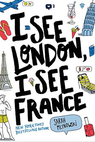 "I See London, I See France" av Sarah Mlynowski