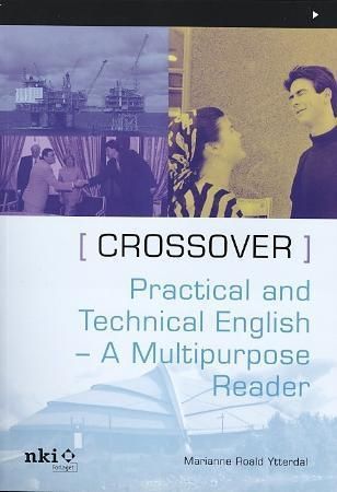 Crossover - practical and technical English : a multipurpose reader