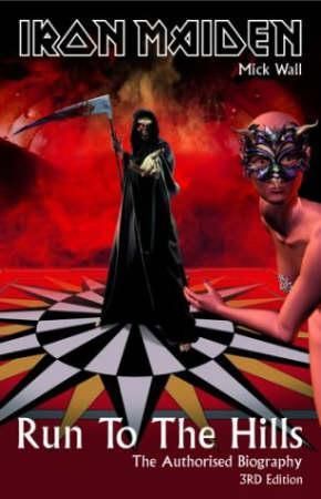 "Iron Maiden run to the hills : the authorised biography" av Mick Wall