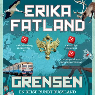 Grensen - en reise rundt Russland gjennom Nord-Korea, Kina, Mongolia, Kasakhstan, Aserbajdsjan, Georgia, Ukraina, Hviterussland, Litauen, Polen, Latvia, Estland, Finland og Norge samt Nordøstpassasjen