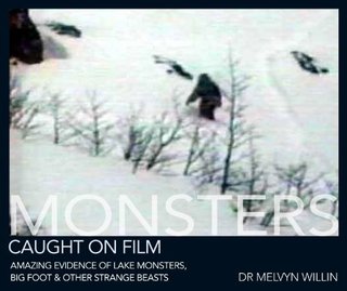 Monsters Caught on Film - Amazing Evidence of Lake Monsters, Bigfoot and Other Strange Beasts