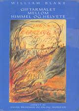 Giftarmålet mellom himmel og helvete