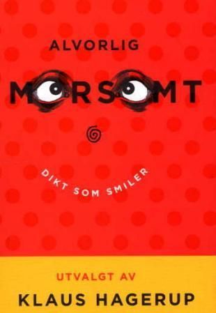 Alvorlig morsomt - dikt som smiler