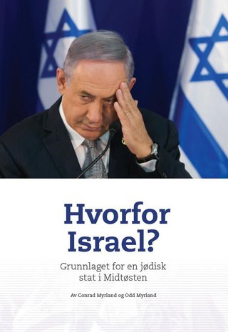 Hvorfor Israel? - grunnlaget for en jødisk stat i Midtøsten