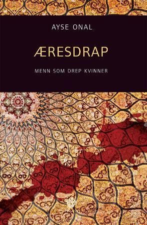 "Æresdrap" av Ayse Onal