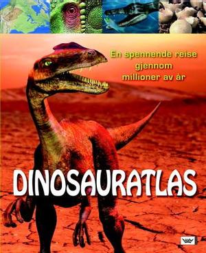 "Dinosauratlas" av John Malam