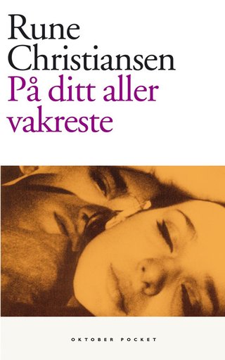 På ditt aller vakreste - roman