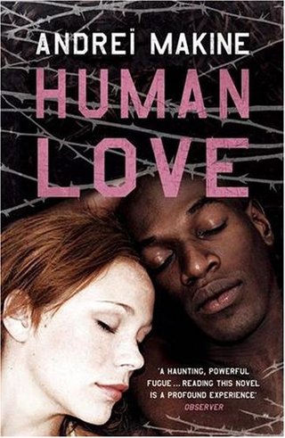 "Human Love" av Andreï Makine