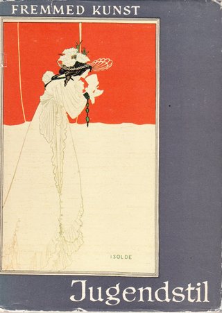 Jugendstil - Fremmed kunst - Fortidens kunst i farver