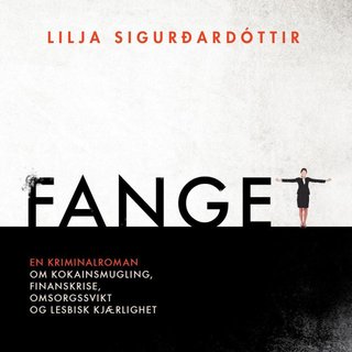 "Fanget" av Lilja Sigurðardóttir