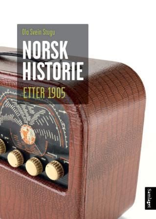 Norsk historie etter 1905 - vegen mot velstandslandet