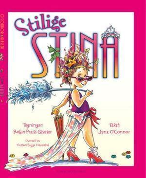 "Stilige Stina" av Jane O'Connor