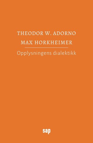 Opplysningens dialektikk - filosofiske fragmenter
