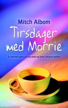 "Tirsdager med Morrie" av Mitch Albom